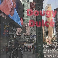 "TRIALS" by DOUGY DULCE