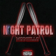 Night Patrol