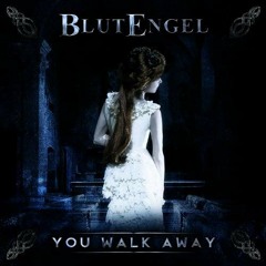 You Walk Away