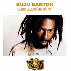 BUJU BANTON Living Legend Mix (Part 1)