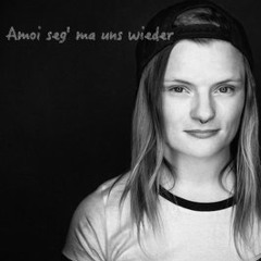 Amoi seg' ma uns wieder - Stuckeyrella (Techno Bootleg)