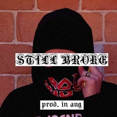 still broke [prod. augi]