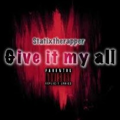 Give It My All (Prod.Misery)
