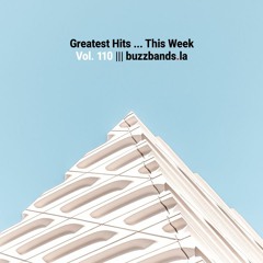 Greatest Hits ... This Week (Vol. 110)