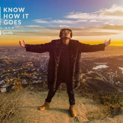 Lord Bimesh(LB) - Know How it Goes (Official Audio)