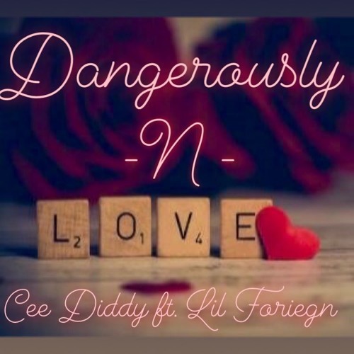 C'ilah - Dangerously In Love