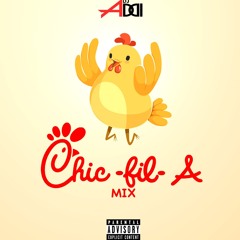 Chic-fil-A mix ( gal chune )