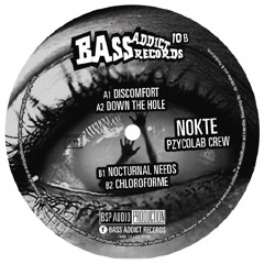 Bass Addict Records 10 - A2 Nokte - Down The Hole