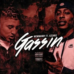 MCM Manny ft. AzChike - Gassin (Prod. S.Prod) [New 2018] (BestInTheWestRap)