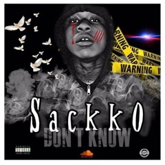 SACKKO - DON'T KNOW