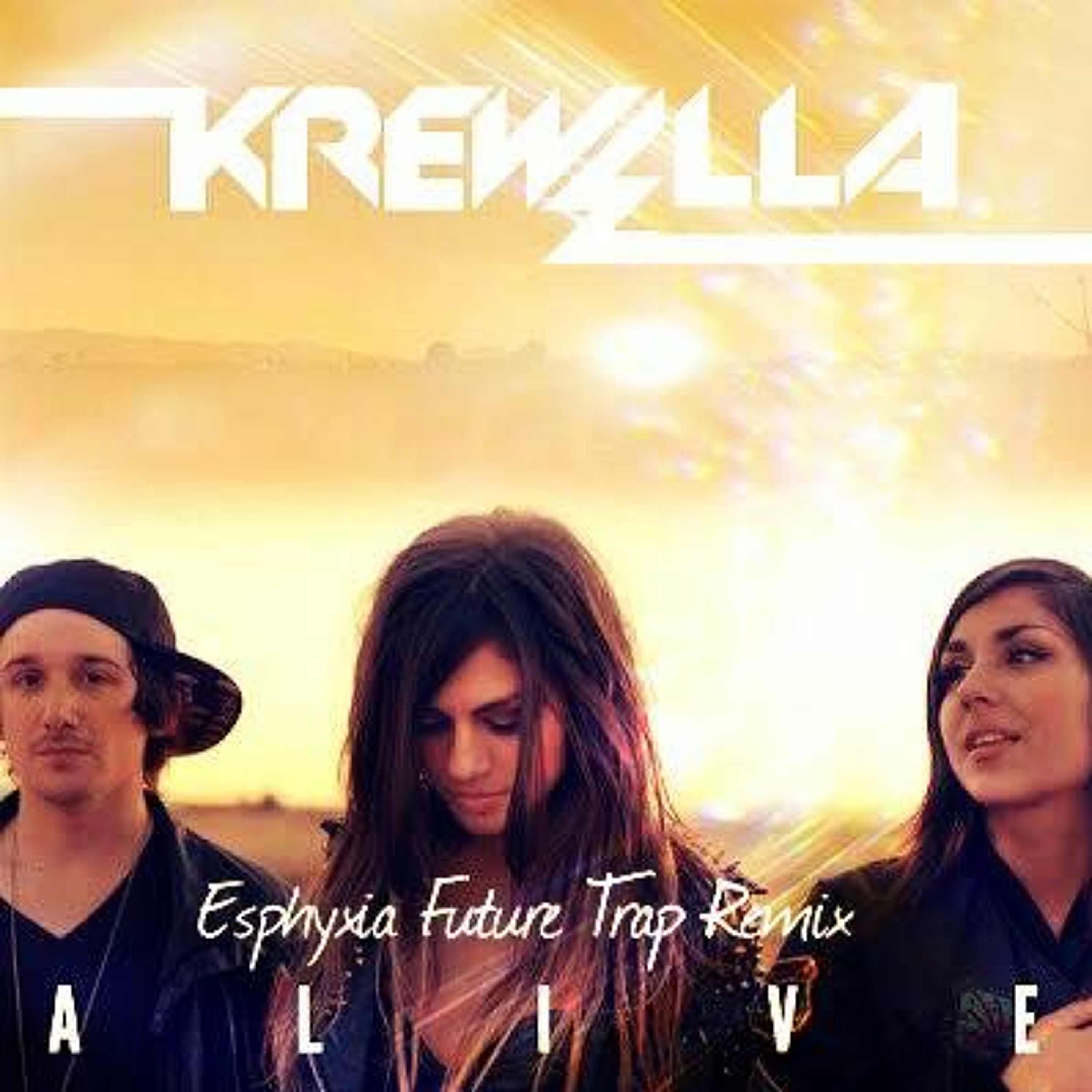 Krewella - Alive (Esphyxia Future Trap Remix) [Read Desc./Comments][Free DL][Unmastered]
