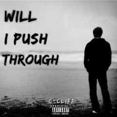 Will I Push Through