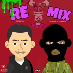 Skimask Da Connect Ft. Meecho - Remix (Prod. By Whyzoo)