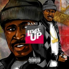 DaNi-V#fntse "Level Up"