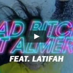 Famke Louise - Bad Bitch Uit Almere ft. Latifah