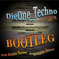 Man - Dello - Shomyo - ( DieOne Techno Bootleg) 135 Bpm Dark Groove Techno Progressive Detroit