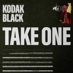 Kodak Black - Take One [ Instrumental ] / TYPE BEAT /