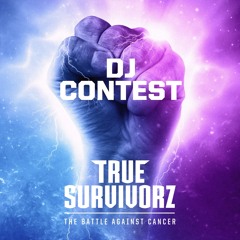 True Survivorz 2019 DJ Contest - RESTLESS