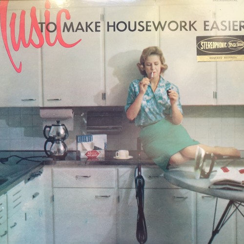 Music To Make Housework Easier.WAV