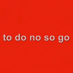 to do no so go-  Discomix - de Luto