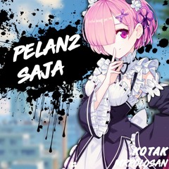 [Nightcore] Pelan - Pelan Saja - Kotak