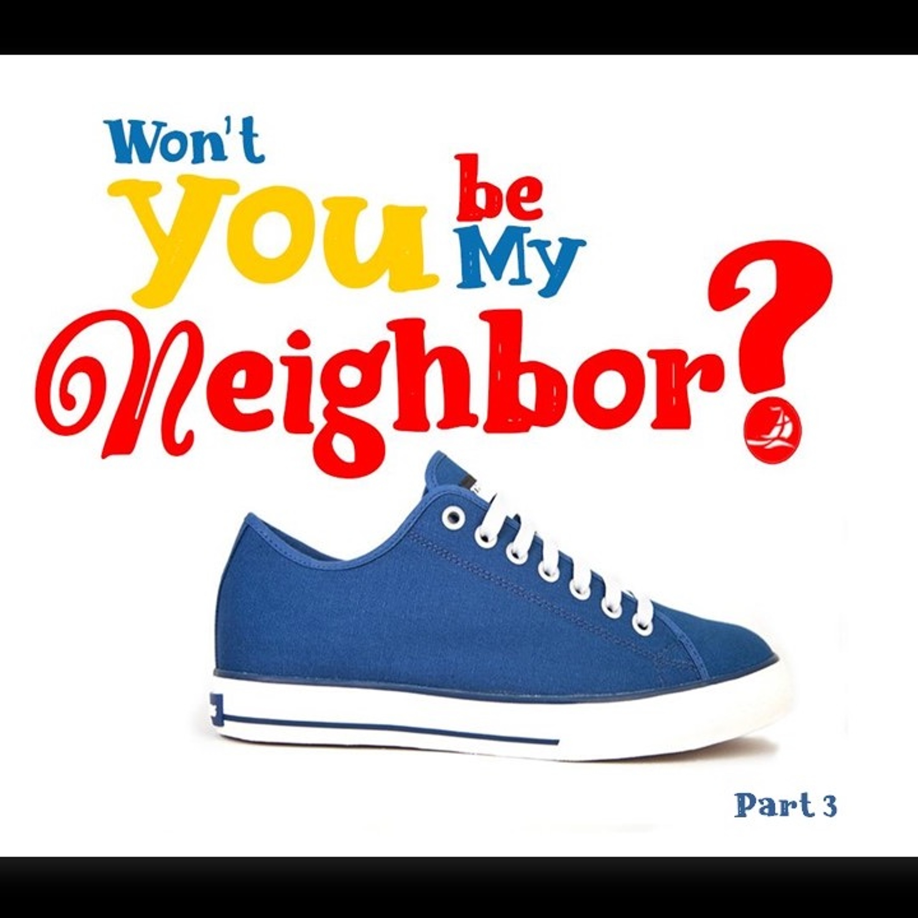 Won't You Be My Neighbor, part 4    Nov 18, 2018 episode artwork