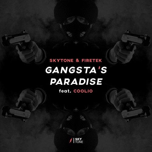 Skytone & Firetek - Gangsta's Paradise (feat. Coolio) [Supported by Hardwell, W&W and many more]