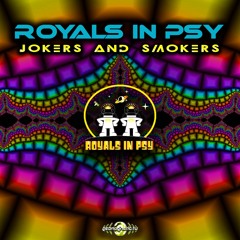 02 - Royals In Psy - Jokers Smokers
