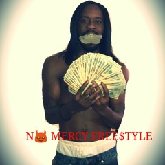 CUFFIN CASH- NO MERCY FREESTYLE