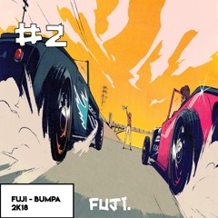 Fuji - Bumpa [Fuji's Late Saturday #002] (Press Buy For Free Download)