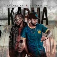 El Bra 3.57 Ft El Fecho rd - El Karma (Prod.By Tauro.9)
