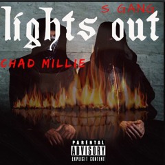 Lights Out ft. S Gang