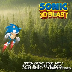 Sonic 3D Blast (Saturn) - Green Grove Zone Act 1 Remix (ft. TNHGameRemixes)