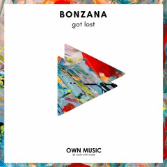 Bonzana - Got Lost