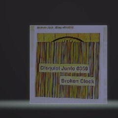 This Joint Is Out of Time [disquiet0359-brokenclock]