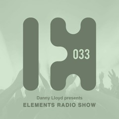 Danny Lloyd - Elements Radio Show 033