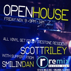 Remix Open House - Live Vinyl Set Mixed by Scott Riley