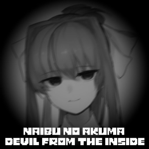 DEVIL FROM THE INSIDE - Karetsu's take on "内部からの悪魔"