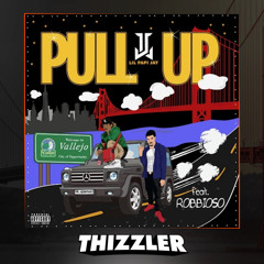 Lil Papi Jay x Robbioso - Pull Up [Prod. Paupa] [Thizzler.com Exclusive]