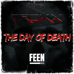 TROKX - The Day Of Death