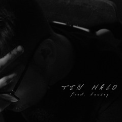 Tin Halo (Tin Mann) Prod. Louleg