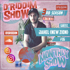 #16 D'Riddim Show LS Jahel (New Zion) - Reggae & Dancehall Podcast