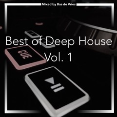 Deep House Mixtape Vol. 1