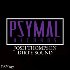 Josh Thompson - Dirty Sound
