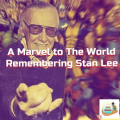 C.R. Special! A Marvel to The World: Remembering Stan Lee