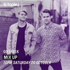 Go Freek - Triple J Mix Up [October]