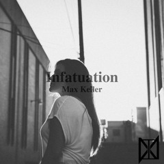Infatuation