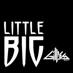 Little Big - Skibidi [Gillies Edit]