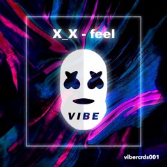 X_X(투엑스) - Feel