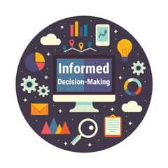 Informed Decisions